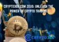 Crypto30x.com Zeus: Unleash the Power of Crypto Trading 11 Crypto30x.com Zeus